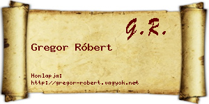Gregor Róbert névjegykártya